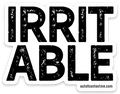 Irritable Sticker