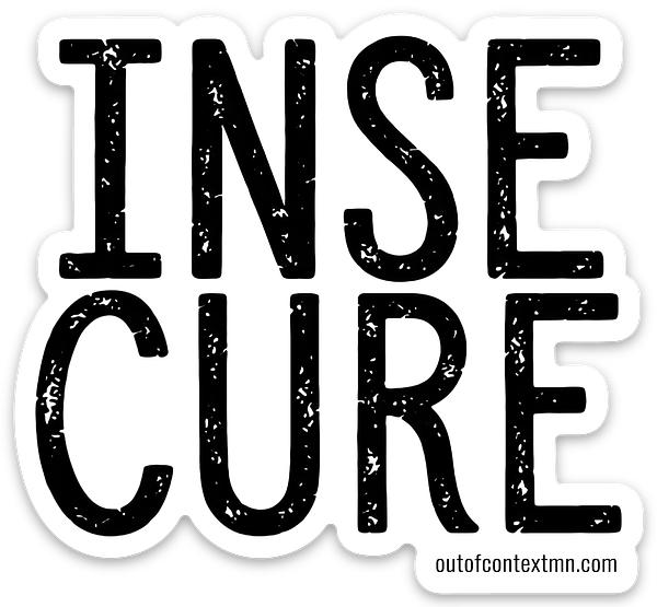 Insecure Sticker