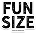 Fun Size Sticker