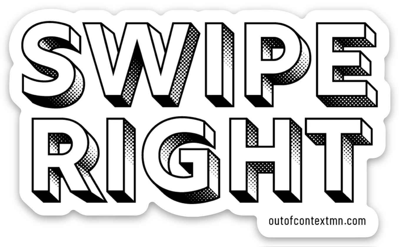 Swipe Right Sticker