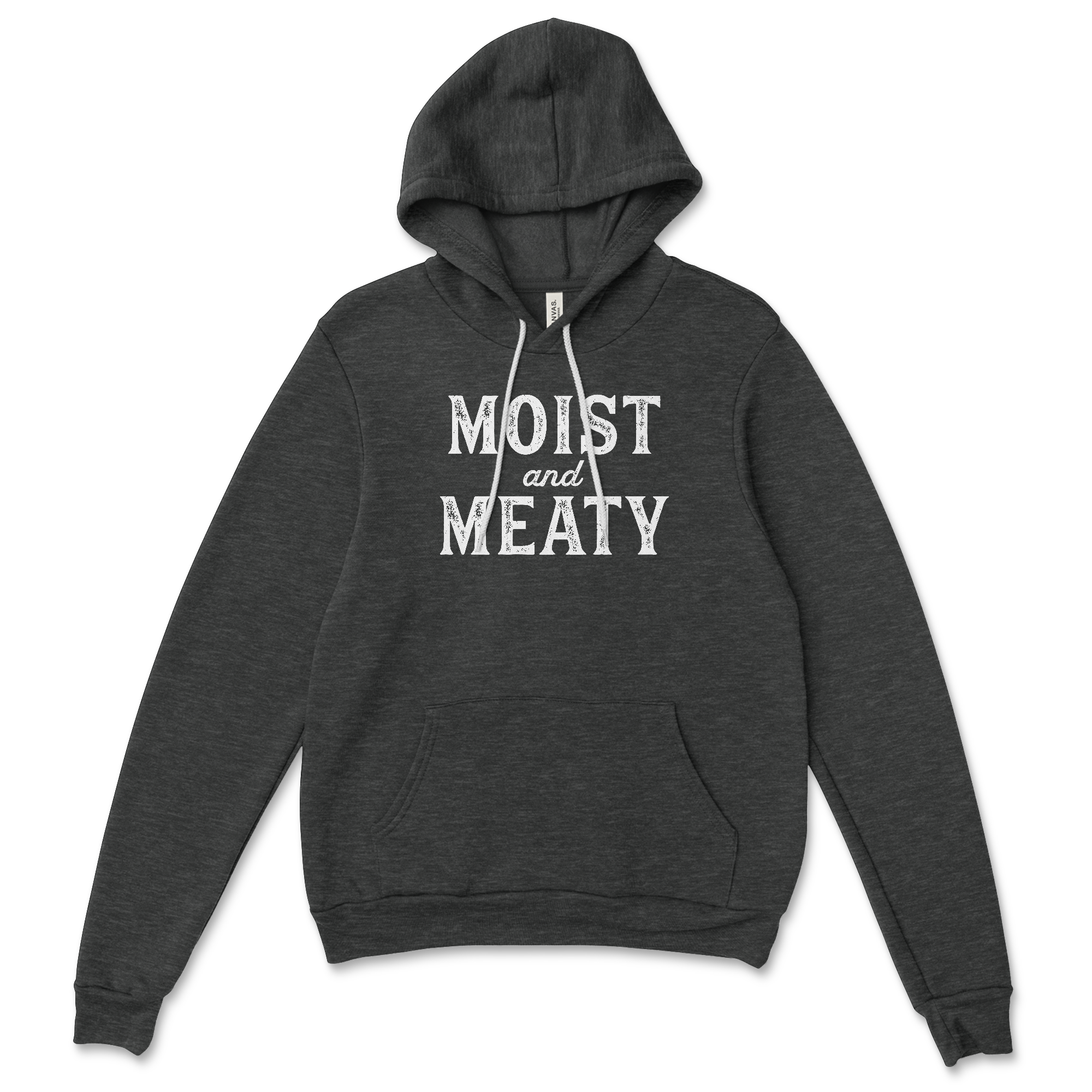 Moist and Meaty Sweatshirt