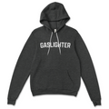 Gaslighter Sweatshirt