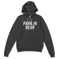 Park In Rear Sweatshirt