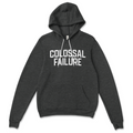 Colossal Failure Sweatshirt