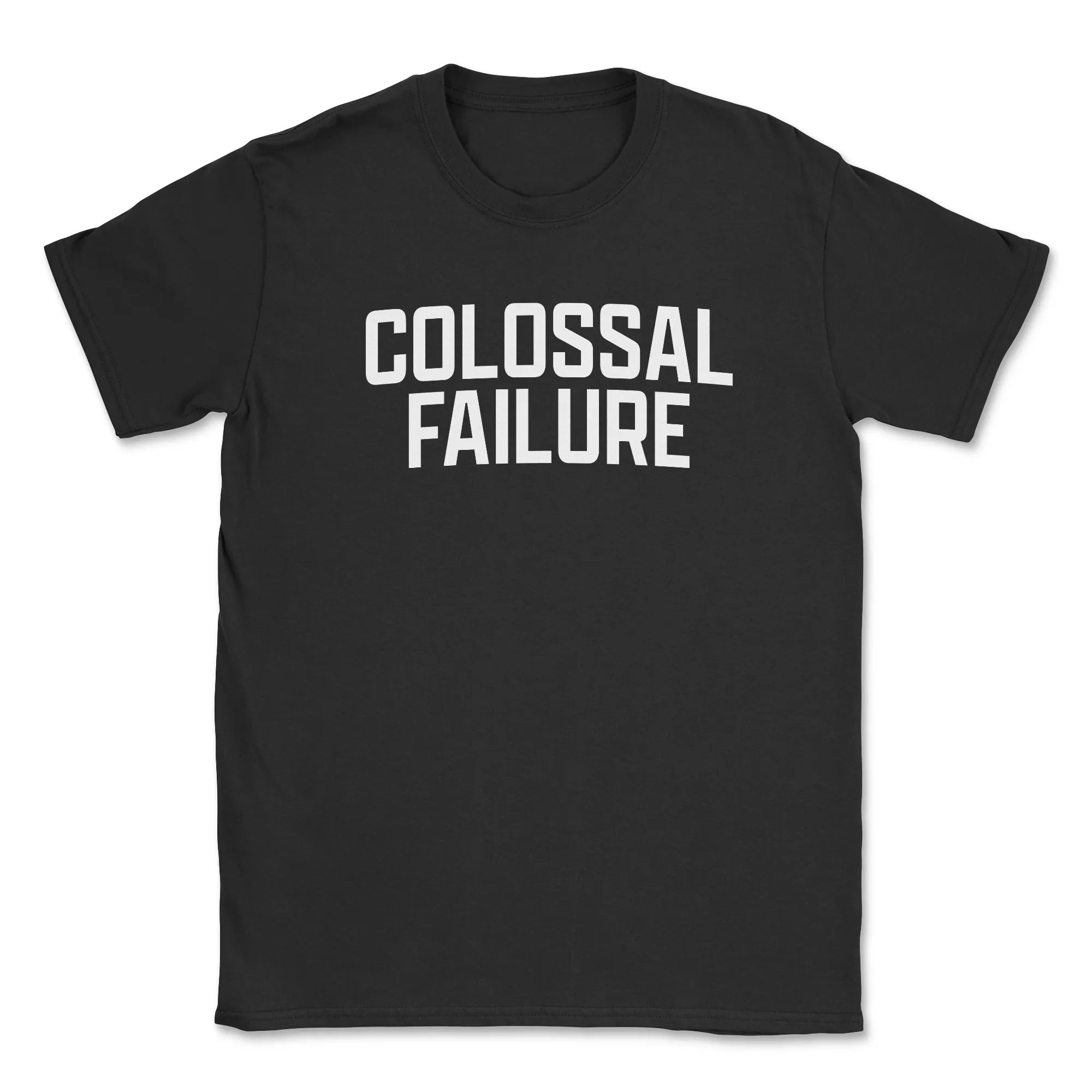 Colossal Failure