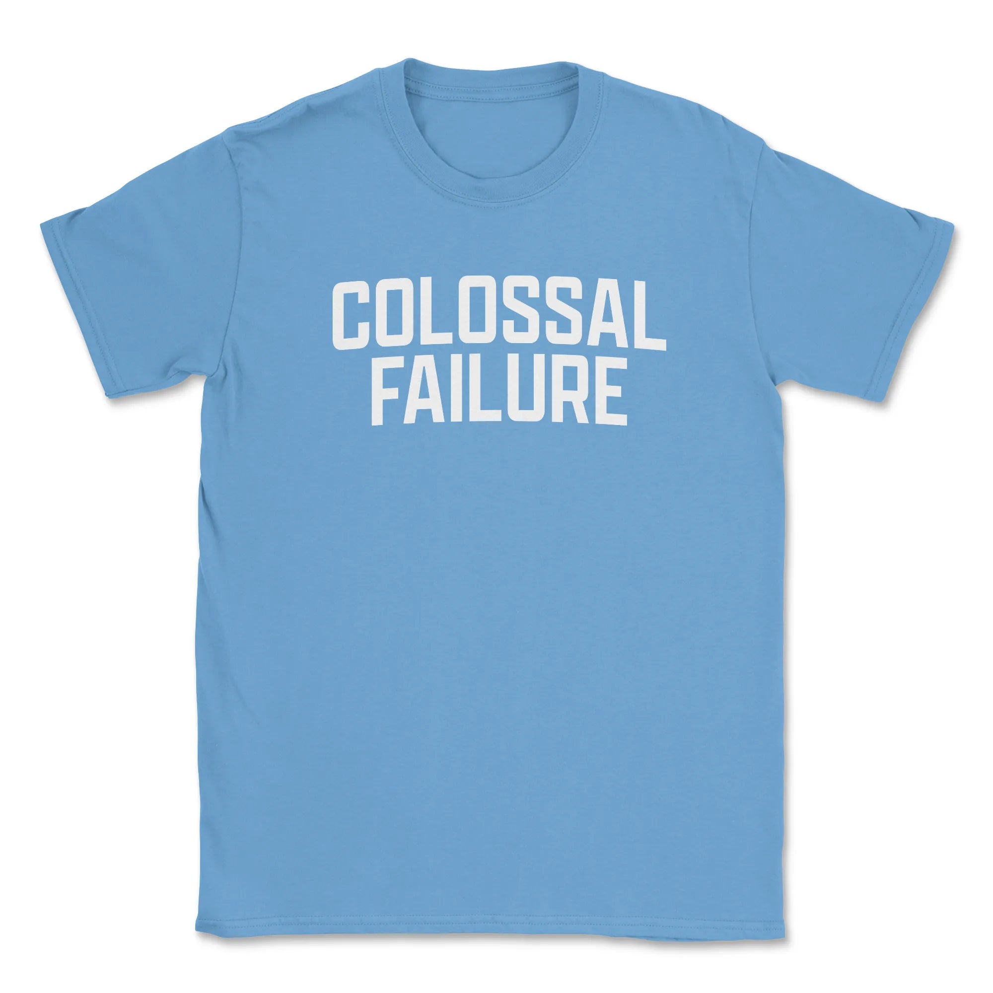 Colossal Failure