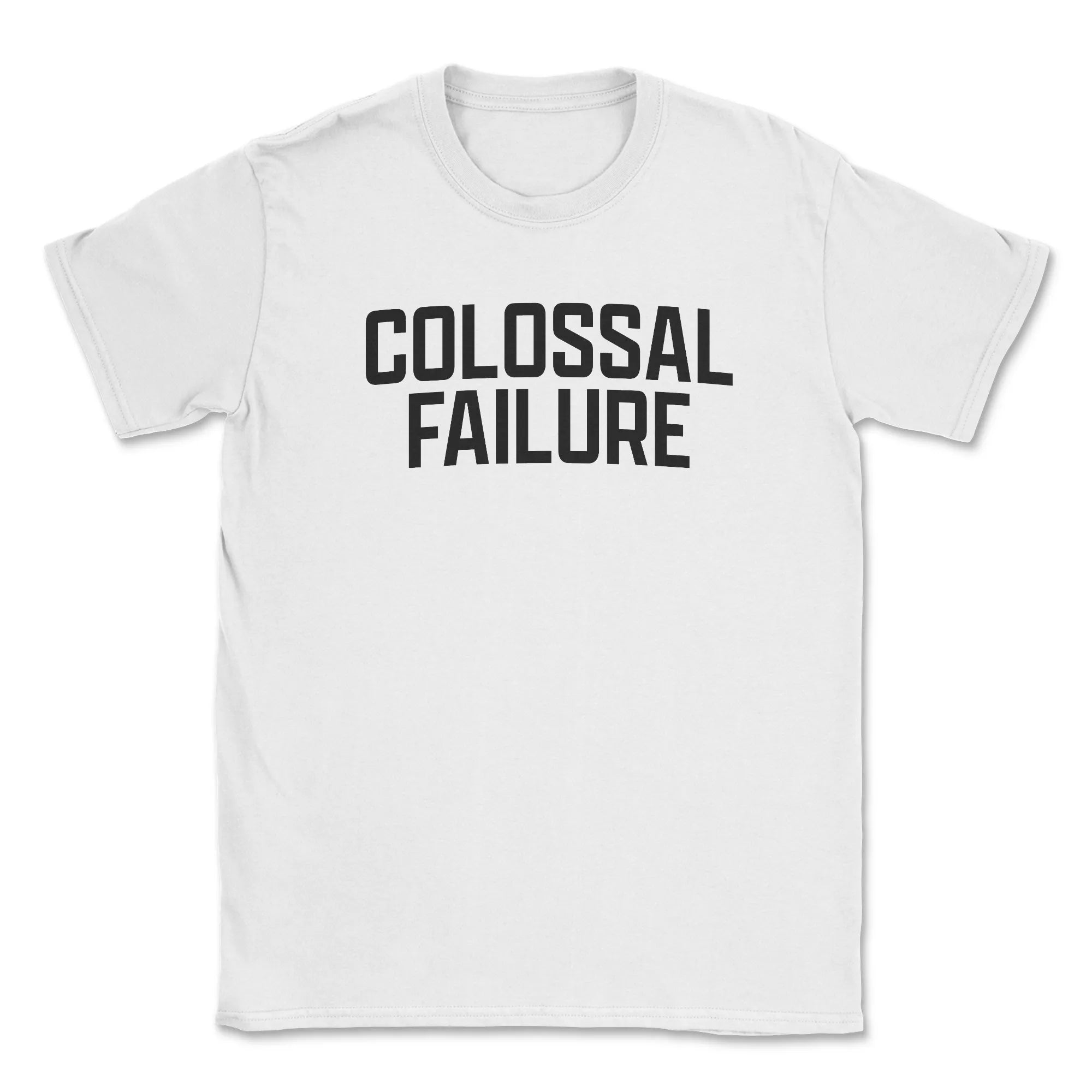 Colossal Failure