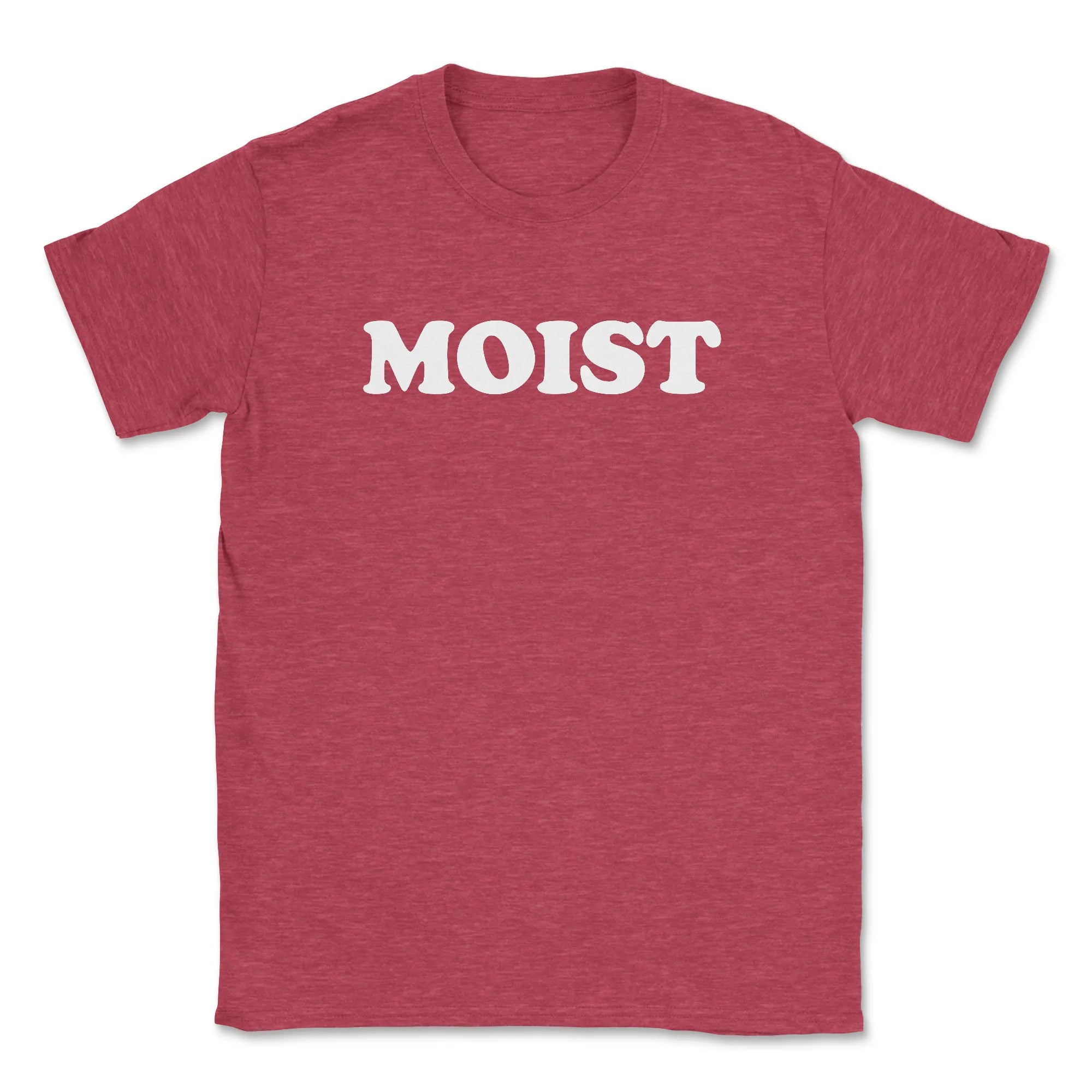 Moist