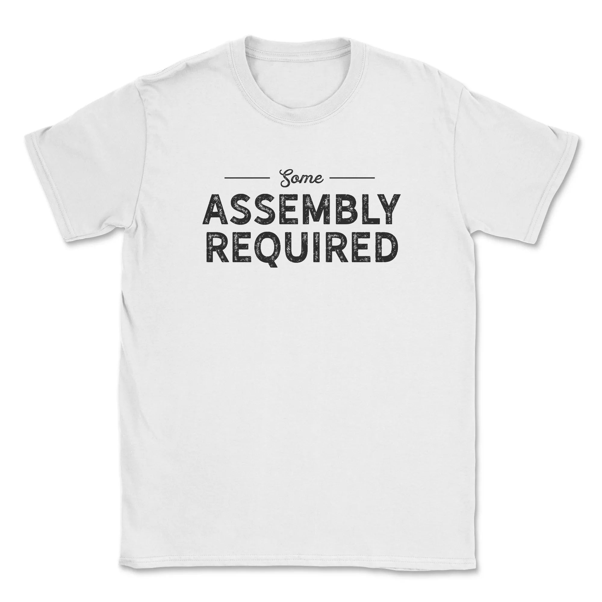 Some Assembly Required